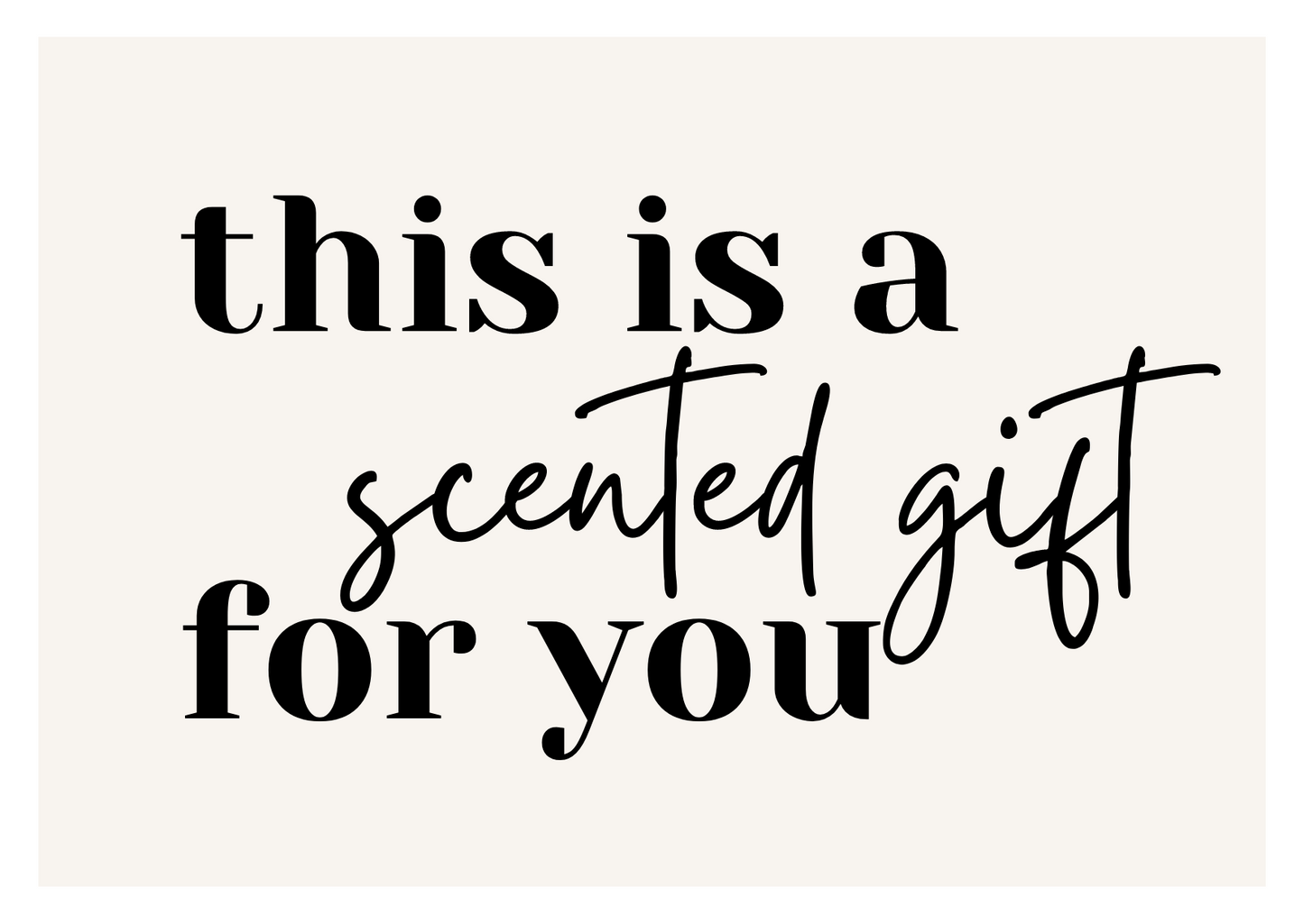Scented Gift Card